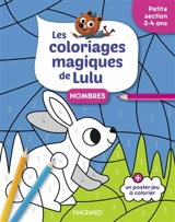 Les coloriages magiques de Lulu : nombres : petite section, 3-4 ans - Emilie Forny