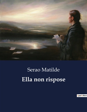 Ella non rispose - Matilde Serao