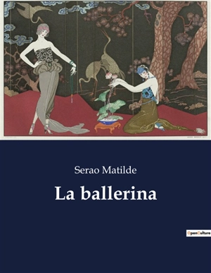 La ballerina - Matilde Serao