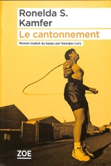 Le cantonnement - Ronelda Sonnet Kamfer