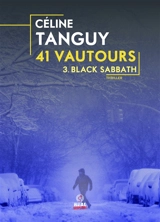 Black Sabbath : 41 vautours - Céline Tanguy