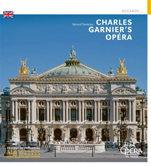 Charles Garnier's Opéra - Gérard Fontaine