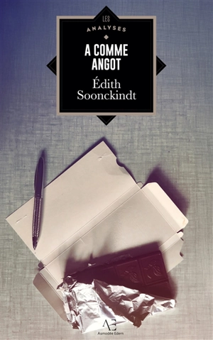 A comme Angot - Edith Soonckindt