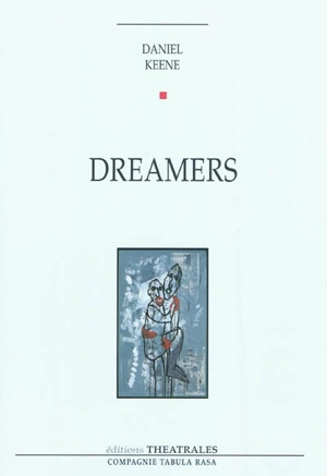 Dreamers - Daniel Keene