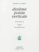 Dixième poésie verticale - Roberto Juarroz