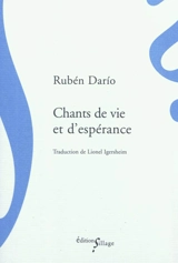 Chants de vie et d'espérance - Rubén Dario