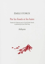 Par les fossés et les haies : paysages et saisons - Emile Storck