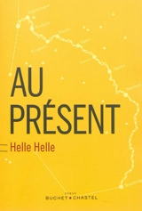 Au présent - Helle Helle