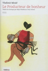 Le producteur de bonheur - Vladimir Minac