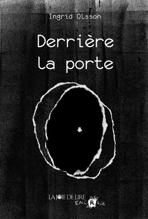 Derrière la porte - Ingrid Olsson