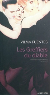 Les greffiers du diable - Vilma Fuentes