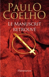 Le manuscrit retrouvé - Paulo Coelho