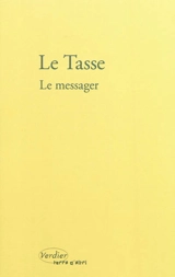 Le messager - Tasse, Le