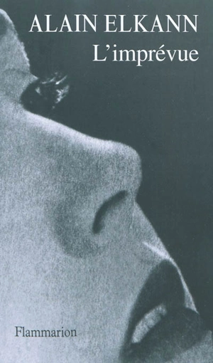 L'imprévue - Alain Elkann