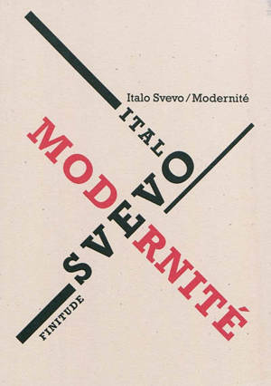 Modernité - Italo Svevo