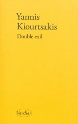 Double exil - Giannis Kiourtsakis
