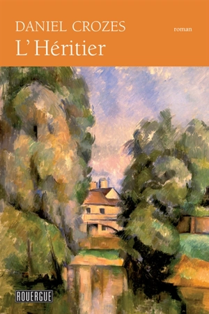 L'héritier - Daniel Crozes