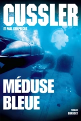 Méduse bleue - Clive Cussler