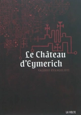 Le château d'Eymerich - Valerio Evangelisti