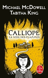 Calliope : la voix des flammes - Tabitha King