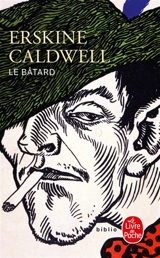 Le bâtard - Erskine Caldwell