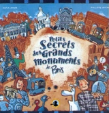 Petits secrets des grands monuments de Paris - Safia Amor