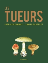 Les tueurs - Patrick Reumaux