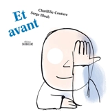 Et avant - CharlElie Couture