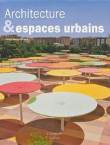 Architecture & espaces urbains - Chris van Uffelen