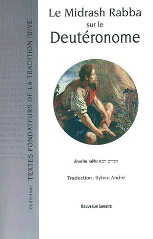Sylvie André - Midrash Rabba sur le Deutéronome