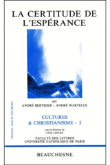 La Certitude de l'espérance - André Berthier