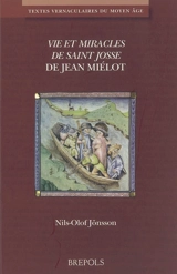Vie et miracles de saint Josse - Jean Miélot