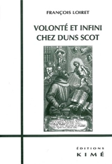 Volonté et infini chez Duns Scot - François Loiret