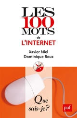 Les 100 mots de l'Internet - Xavier Niel