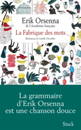 La fabrique des mots - Erik Orsenna