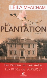La plantation - Leila Meacham