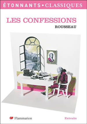 Les confessions - Jean-Jacques Rousseau