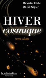 Hiver cosmique : le livre scandale - Victor Clube