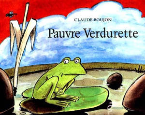 Pauvre Verdurette - Claude Boujon