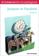 Jacques le fataliste et son maître - Denis Diderot