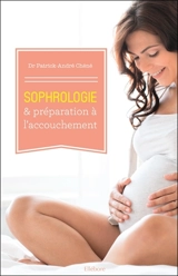 Sophrologie & préparation à l'accouchement - Patrick-André Chéné
