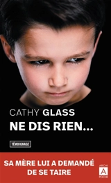 Ne dis rien - Cathy Glass