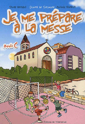 Je me prépare à la messe, année C - Antonio Vincenti