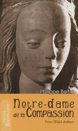 Notre-Dame de la Compassion - Philippe Beitia