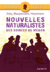 Nouvelles naturalistes des Soirées de Médan - Emile Zola