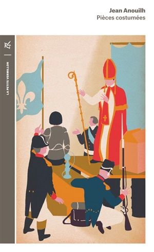 Pièces costumées - Jean Anouilh