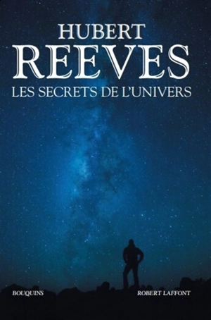 Les secrets de l'Univers - Hubert Reeves