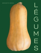 Légumes - Bernadette Gervais