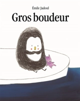 Gros boudeur - Emile Jadoul
