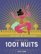Contes des 1.001 nuits - Michel Laporte